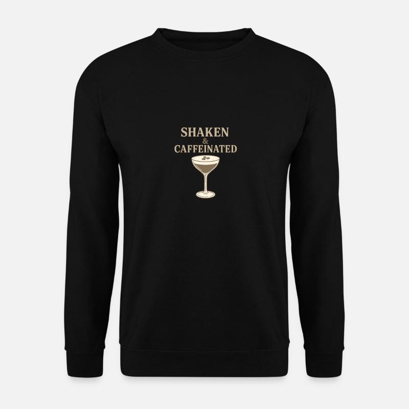 Shaken & Caffeinated - Unisex Pullover - Schwarz