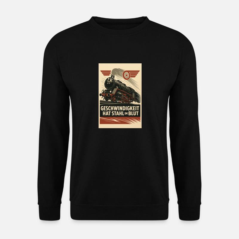Eisenbahn Dampflok Geschwindigkeit Stahl im Blut - Unisex Pullover - Schwarz