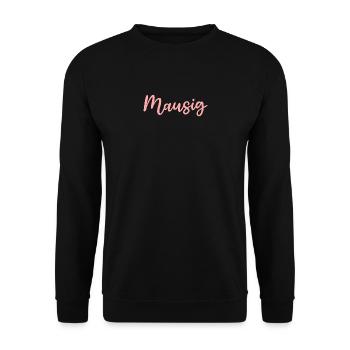 Mausig Rosa Handlettering Design - Unisex Pullover - Schwarz - Vorne - Alina (178cm) & Michal (187cm)