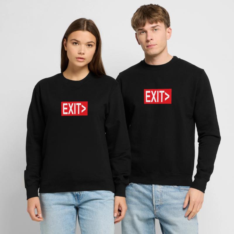 Exit / Exit / Emergency Exit Unisex Sweatshirt