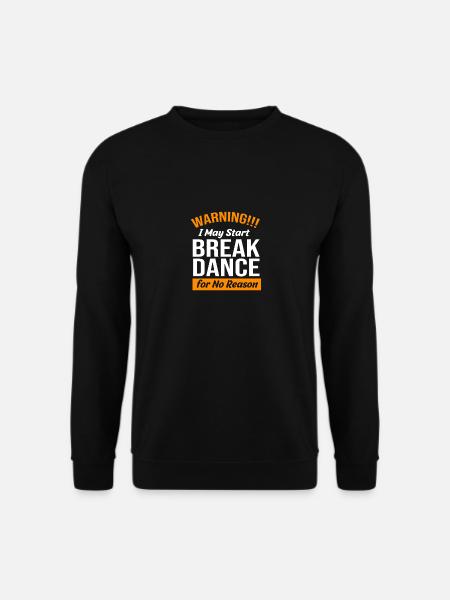 Breakdancing - Unisex Sweatshirt - black
