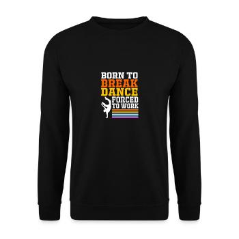 Breakdancing - Unisex Sweatshirt - black - Front - Alina (178cm) & Michal (187cm)