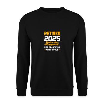 Pension 2025 Retraite 2025 Retraité Retraité Retraité - Sweat-shirt Unisexe - noir - Devant - Alina (178cm) & Michal (187cm)