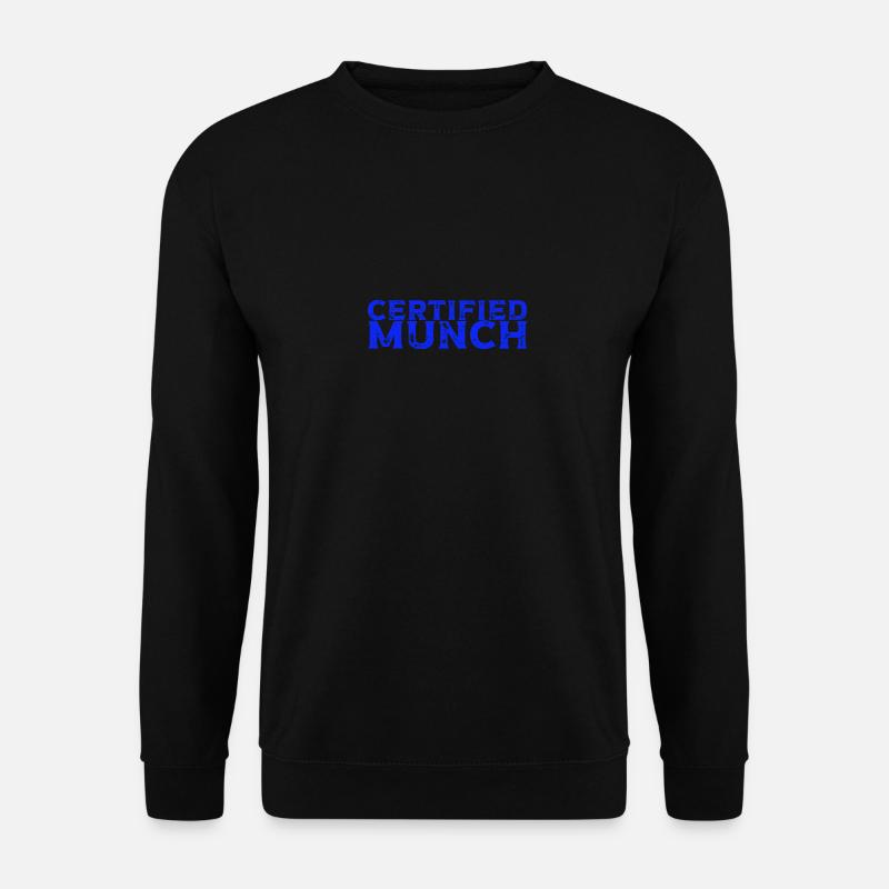 Certified Munch - Unisex Sweatshirt - black