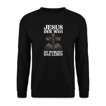 Jesus Der Weg Die Wahrheit Das Leben Gott Christus - Unisex Pullover - Schwarz - Vorne - Alina (178cm) & Michal (187cm)