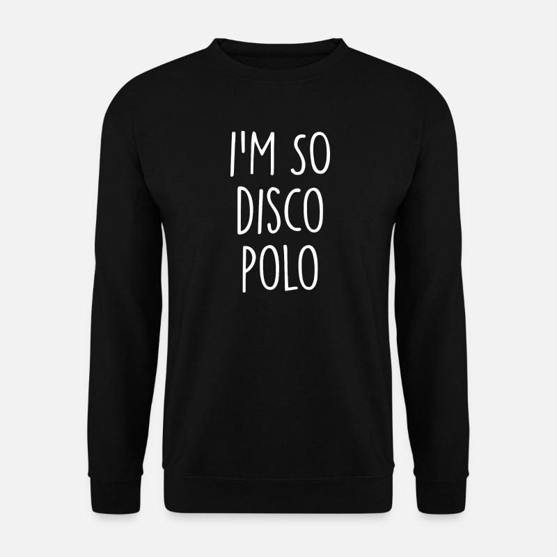 Disco Polo - Unisex Pullover - Schwarz