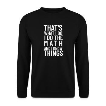 Funny Math Teacher Mathematics Lover Gift for Nerd - Unisex Sweatshirt - black - Front - Alina (178cm) & Michal (187cm)