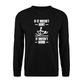 If it doesn't hurt Physiotherapie Physiotherapeut - Unisex Pullover - Schwarz - Vorne - Alina (178cm) & Michal (187cm)