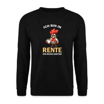 Ich Bin in Rente Ich muss gar nix - Unisex Pullover - Schwarz - Vorne - Alina (178cm) & Michal (187cm)
