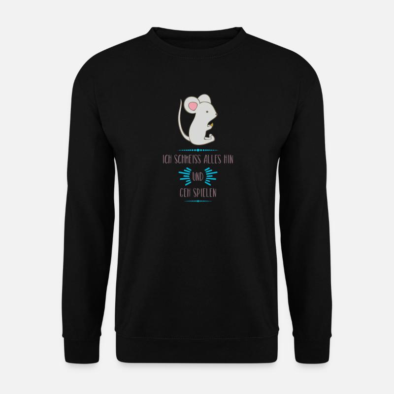 lustige Sprüche - Unisex Pullover - Schwarz