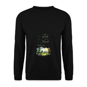Forest Quote - Et dans la forêt je vais - Sweat-shirt Unisexe - noir - Devant - Alina (178cm) & Michal (187cm)