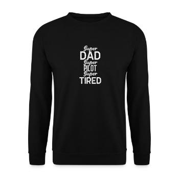 Super papa super pilote super fatigué - Sweat-shirt Unisexe - noir - Devant - Alina (178cm) & Michal (187cm)
