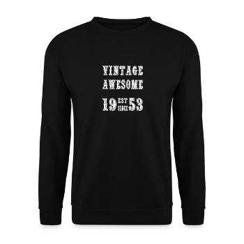 Vintage Awesome EST SINCE 1953 Birthday - Unisex Sweatshirt - black - Front - Alina (178cm) & Michal (187cm)