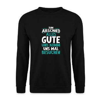 Gute Abschied Kollege Arbeit Geschenk - Unisex Pullover - Schwarz - Vorne - Alina (178cm) & Michal (187cm)