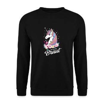 Ich bin die Braut Einhorn Junggesellinnenabschied - Unisex Pullover - Schwarz - Vorne - Alina (178cm) & Michal (187cm)