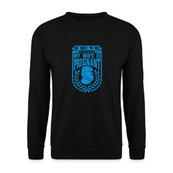my wife is pregnant - Unisex Pullover - Schwarz - Vorne - Alina (178cm) & Michal (187cm)