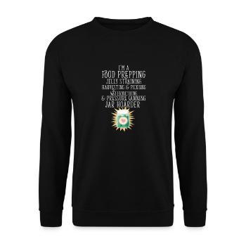 Jar Hoarder Homesteady Quote Jam Maker Food - Unisex Sweatshirt - black - Front - Alina (178cm) & Michal (187cm)