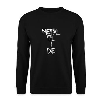 Metal Til I Die - Unisex Sweatshirt - black - Front - Alina (178cm) & Michal (187cm)