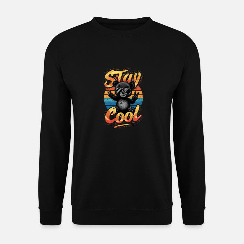 Stay Cool - Funny Bear - Bear - Unisex Sweatshirt - black
