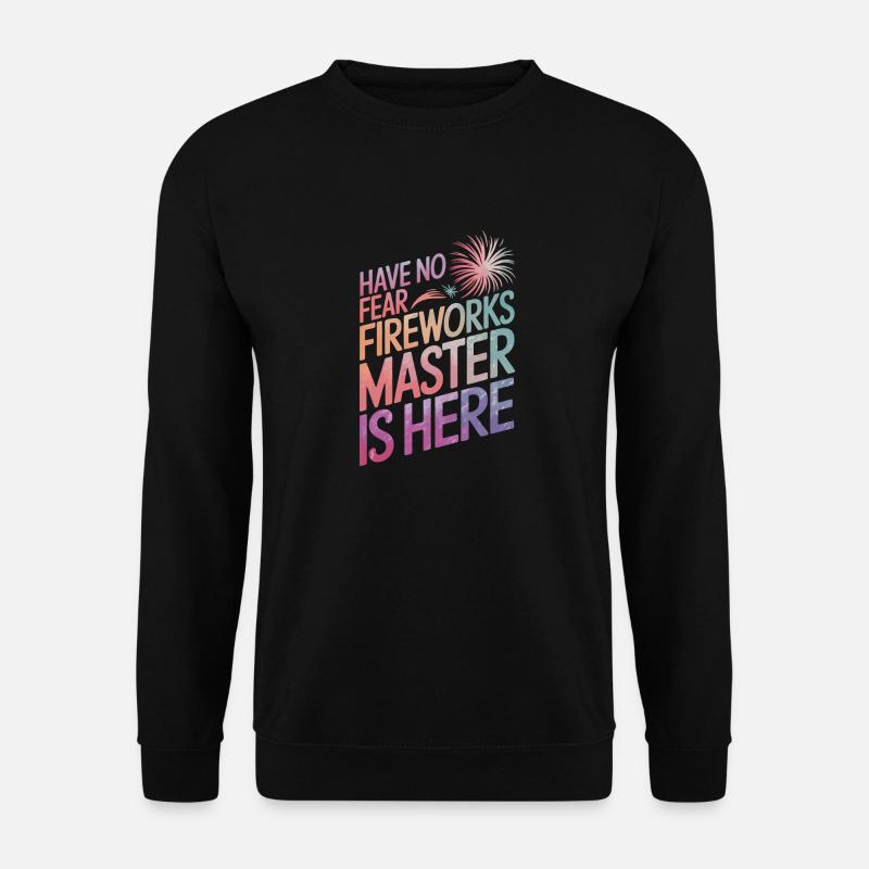 Pyrotechniker Feuerwerk Pyrotechnik - Unisex Pullover - Schwarz