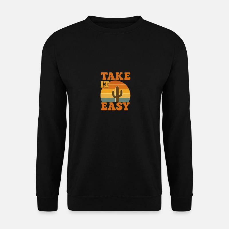 Take it Easy - Unisex Sweatshirt - black