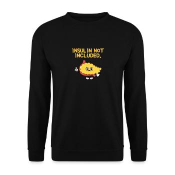 Type 1 Diabetes Insulin Not Included - Unisex Sweatshirt - black - Front - Alina (178cm) & Michal (187cm)