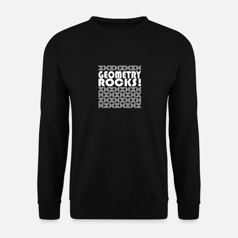 Geometry Rocks Funny Math Teacher - Unisex Pullover - Schwarz