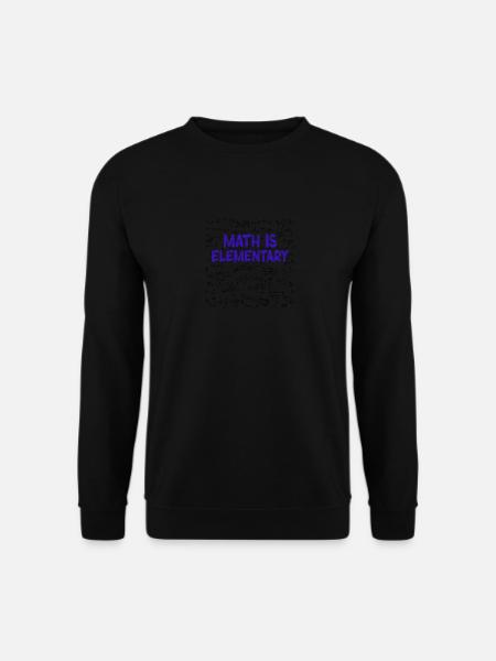 Math Is Elementary Math Teacher - Unisex Sweatshirt - black