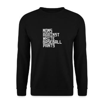 Moms Against White Baseball Pants - Unisex Pullover - Schwarz - Vorne - Alina (178cm) & Michal (187cm)