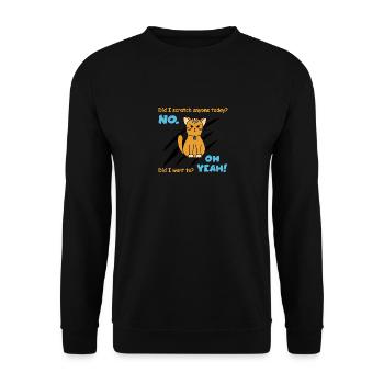 Chat sarcastique drôle griffé aujourd’hui Chat - Sweat-shirt Unisexe - noir - Devant - Alina (178cm) & Michal (187cm)