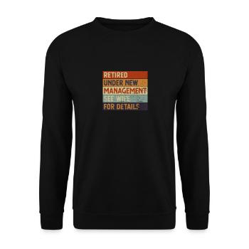 Vintage Retired Under New Management Retirement - Unisex Pullover - Schwarz - Vorne - Alina (178cm) & Michal (187cm)