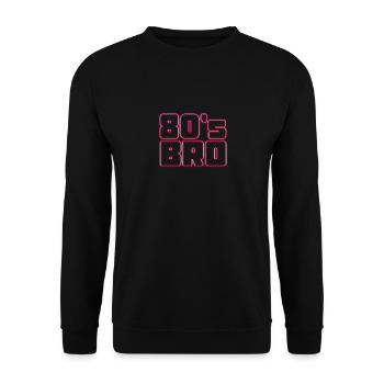 80s Bro 80's 90's Party - Unisex Sweatshirt - black - Front - Alina (178cm) & Michal (187cm)