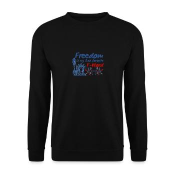 Freedom is my second favorite f-word America - Unisex Sweatshirt - black - Front - Alina (178cm) & Michal (187cm)