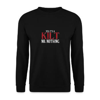It's A Kilt No Pant Nothing Scottish Kilts - Unisex Pullover - Schwarz - Vorne - Alina (178cm) & Michal (187cm)