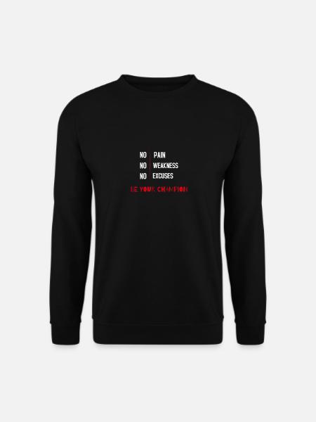 Be your champion - Sweat-shirt Unisexe - noir