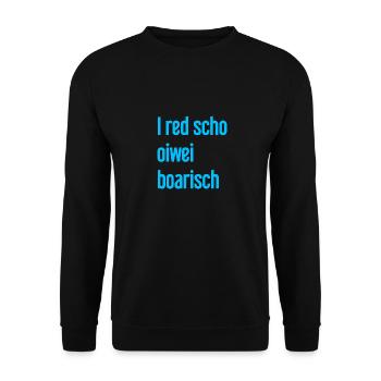 I red scho oiwei boarisch - Sweat-shirt Unisexe - noir - Devant - Alina (178cm) & Michal (187cm)