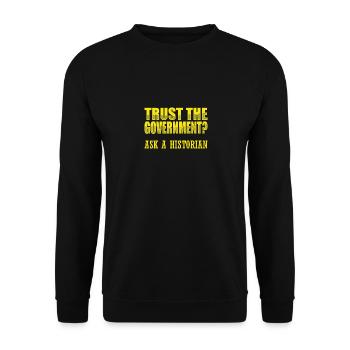 Republican Trust in Government Knowledge of - Unisex Pullover - Schwarz - Vorne - Alina (178cm) & Michal (187cm)