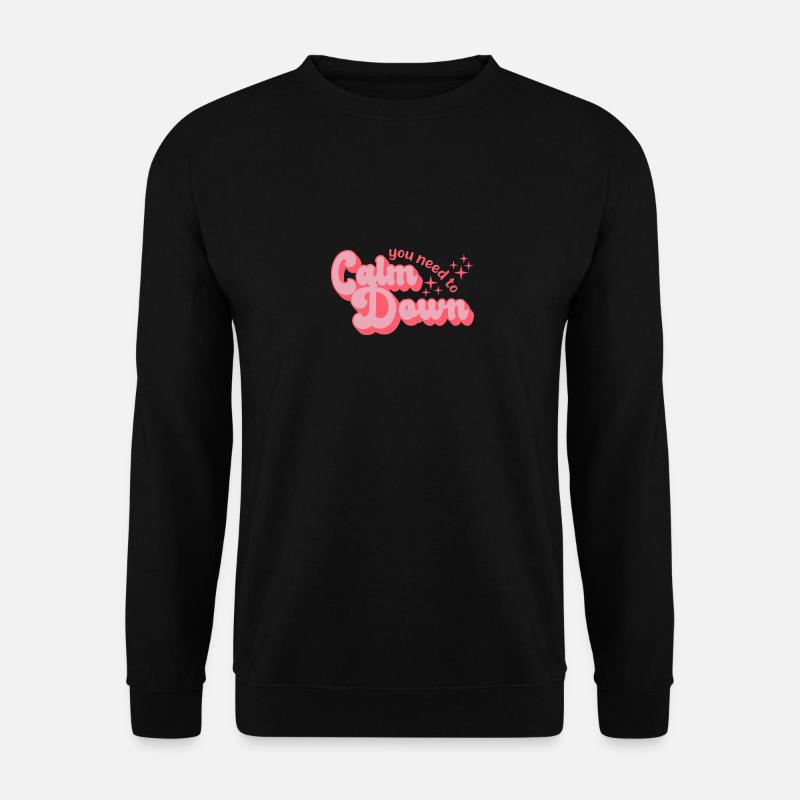 Retro Style Calm Down - Unisex Sweatshirt - black
