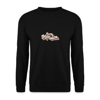 Retro In My Mom Era - Unisex Pullover - Schwarz - Vorne - Alina (178cm) & Michal (187cm)