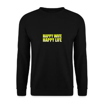 Happy Wife Happy Life Engagement Marriage - Unisex Sweatshirt - black - Front - Alina (178cm) & Michal (187cm)
