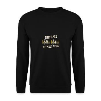 Ce sont des temps difficiles pour les musiciens musicaux - Sweat-shirt Unisexe - noir - Devant - Alina (178cm) & Michal (187cm)