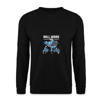 Will Work For Air Fills Diving Divers - Unisex Sweatshirt - black - Front - Alina (178cm) & Michal (187cm)