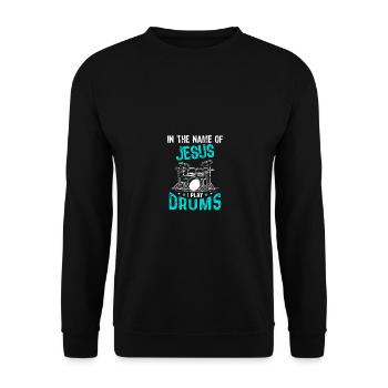 In The Name Of Jesus I Play Drums Christians - Unisex Sweatshirt - black - Front - Alina (178cm) & Michal (187cm)
