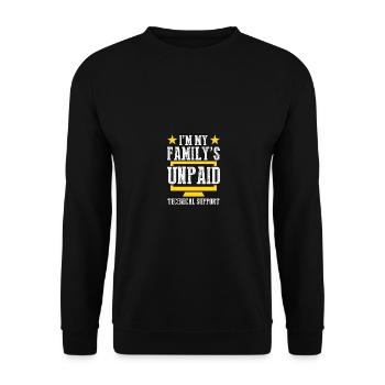 I'm My Family's Unpaid Technical Support Computer - Unisex Pullover - Schwarz - Vorne - Alina (178cm) & Michal (187cm)