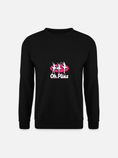 Oh Plies Ballett-Tanzlehrerin Tanzen - Unisex Pullover - Schwarz
