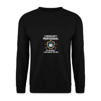 Cybersecurity Professional You Clicked Link - Unisex Sweatshirt - black - Front - Alina (178cm) & Michal (187cm)