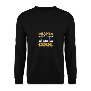 Cranes Are Cool Cranes Are Cool Crane Operators - Unisex Sweatshirt - black - Front - Alina (178cm) & Michal (187cm)