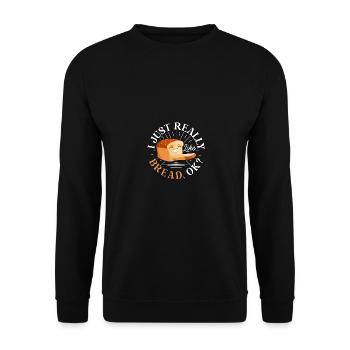 I Just Really Like Bread Baking Bread for Bakers - Unisex Sweatshirt - black - Front - Alina (178cm) & Michal (187cm)