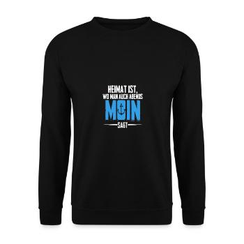 Heimat ist wo man auch Abends Moin sagt - Unisex Pullover - Schwarz - Vorne - Alina (178cm) & Michal (187cm)
