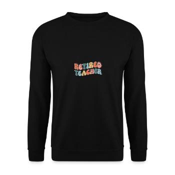 Pension d’enseignant à la retraite des enseignants - Sweat-shirt Unisexe - noir - Devant - Alina (178cm) & Michal (187cm)